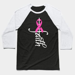 Faith Cancer Support Ribbon Breast Cancer Awareness Baseball T-Shirt